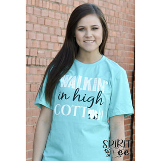TX4 - Walkin' on High Cotton - Wholesale - Spirit to a Tee